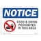 Signmission OSHA Sign, 10" H, Rigid Plastic, NOTICE Food And Drink Prohibited In This Area Sign, Landscape OS-NS-P-1014-L-15694 - alternate 1